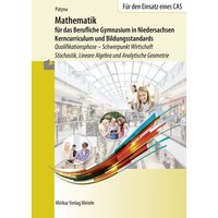 Mathematik für das Berufliche Gymnasium in Niedersachsen von Merkur Rinteln