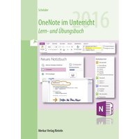OneNote im Unterricht - Version 2016 von Merkur Rinteln