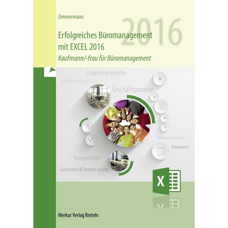 Erfolgreiches Büromanagement EXCEL 2016 von Merkur