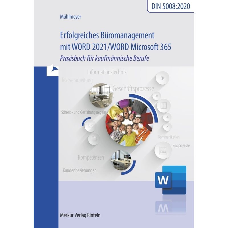 Erfolgreiches Büromanagement mit Word 2021 / Word Microsoft 365 von Merkur