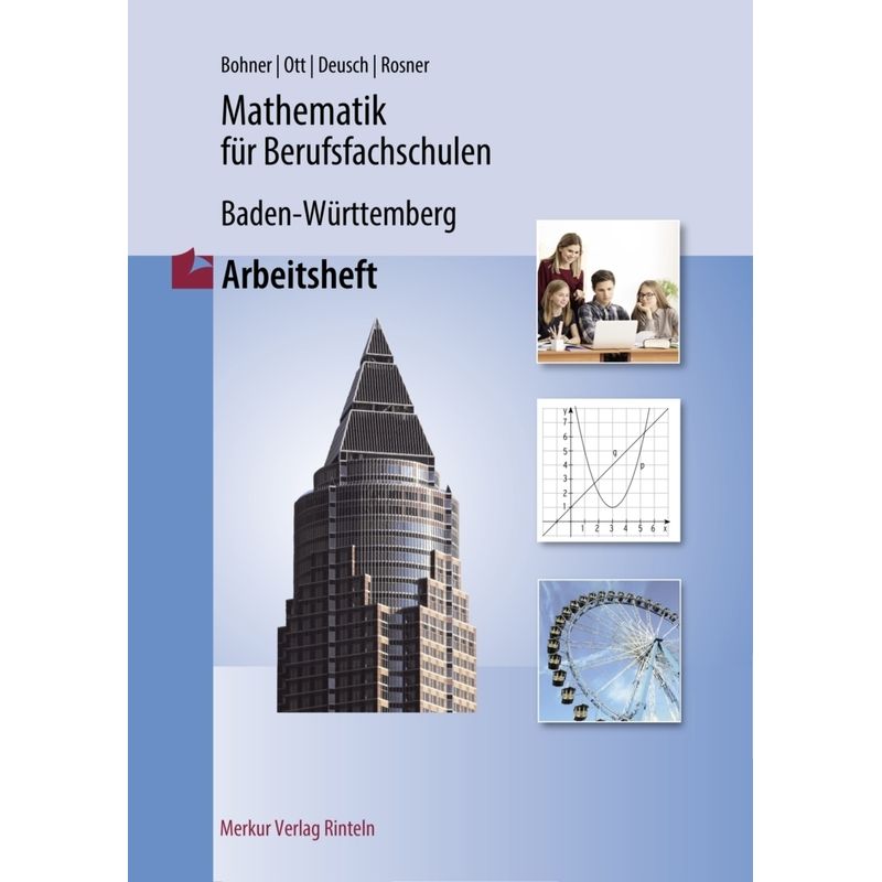 Mathematik für Berufsfachschulen - Baden Württemberg von Merkur