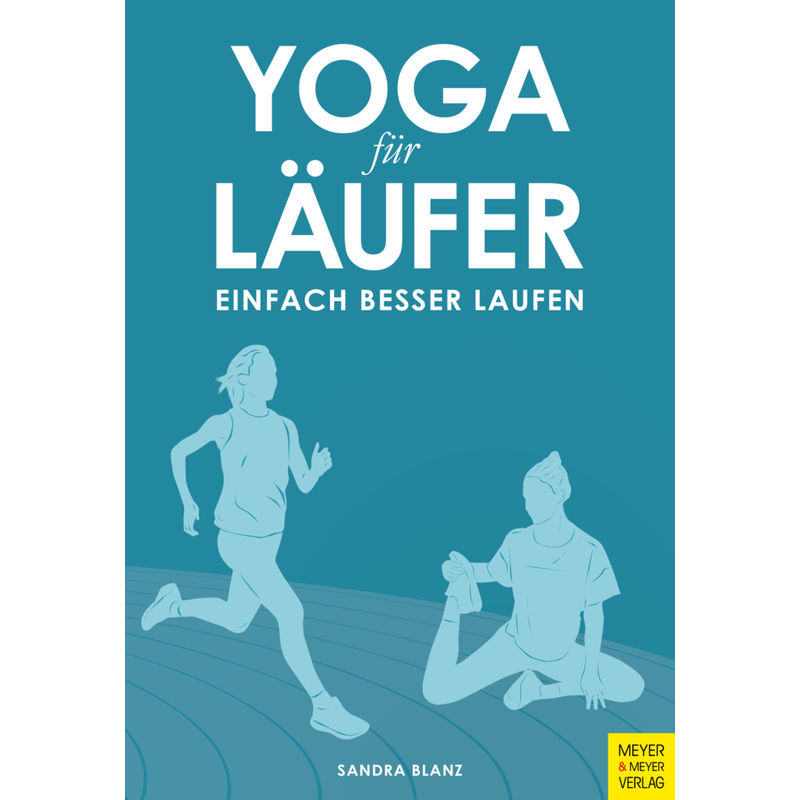 Yoga für Läufer von Meyer & Meyer Sport