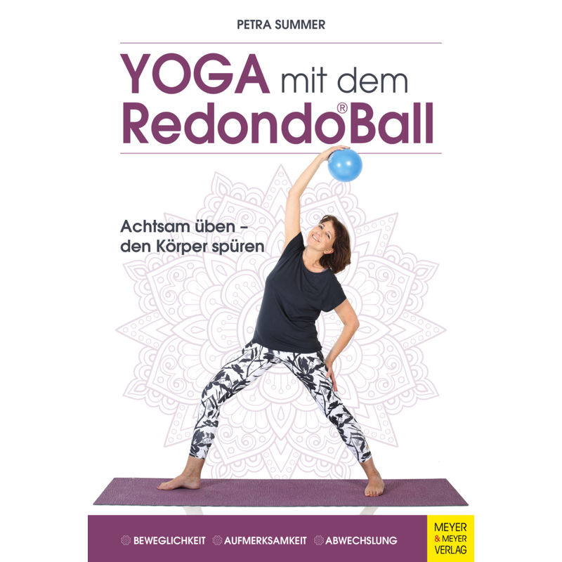 Yoga mit dem Redondo Ball von Meyer & Meyer Sport
