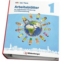 ABC der Tiere 1 Neubearbeitung - Arbeitsblätter zur individuellen Förderung und Differenzierung von Mildenberger Verlag GmbH