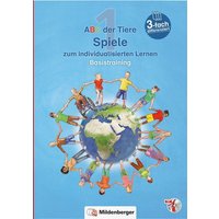 ABC der Tiere 1 - Spiele zum individualisierten Lernen · Basistraining von Mildenberger Verlag GmbH