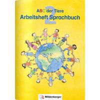 ABC der Tiere 2 · Arbeitsheft zum Sprachbuch · Ausgabe Bayern von Mildenberger Verlag GmbH