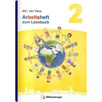 ABC der Tiere 2 Neubearbeitung - Arbeitsheft zum Lesebuch von Mildenberger Verlag GmbH