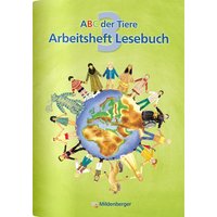 ABC der Tiere 3 - Arbeitsheft Lesebuch von Mildenberger Verlag GmbH