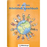 ABC der Tiere 4 - Arbeitsheft Sprachbuch von Mildenberger Verlag GmbH