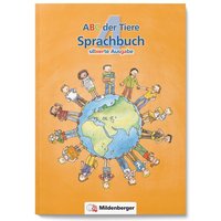 ABC der Tiere 4 - Sprachbuch, silbierte Ausgabe von Mildenberger Verlag GmbH