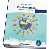 ABC der Tiere - Fit für den Schulbeginn - Praxisimpulse von Mildenberger Verlag GmbH