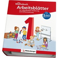 Das Mathebuch 1 Neubearbeitung - Arbeitsblätter zur individuellen Förderung und Differenzierung von Mildenberger Verlag GmbH