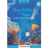 Durchblick in Mathematik 6 mit Tessa Tinte von Mildenberger Verlag GmbH