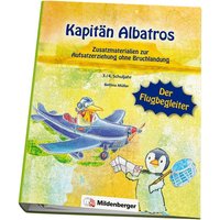 Kapitän Albatros - Der Flugbegleiter von Mildenberger Verlag GmbH