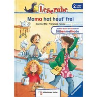 Leserabe 20. Lesestufe 2. Mama hat heut' frei von Mildenberger Verlag GmbH