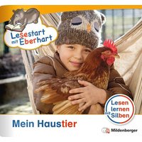 Lesestart mit Eberhart: Mein Haustier von Mildenberger Verlag GmbH