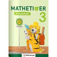 Mathetiger 3 - Arbeitsheft - Neubearbeitung von Mildenberger Verlag GmbH