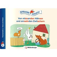 Von miauenden Hähnen und amselnden Zwitschern · Themenheft 2: Tiere und Natur von Mildenberger Verlag GmbH
