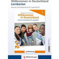 Willkommen in Deutschland - Lernkarten Deutsch als Zweitsprache für Jugendliche I von Mildenberger Verlag GmbH