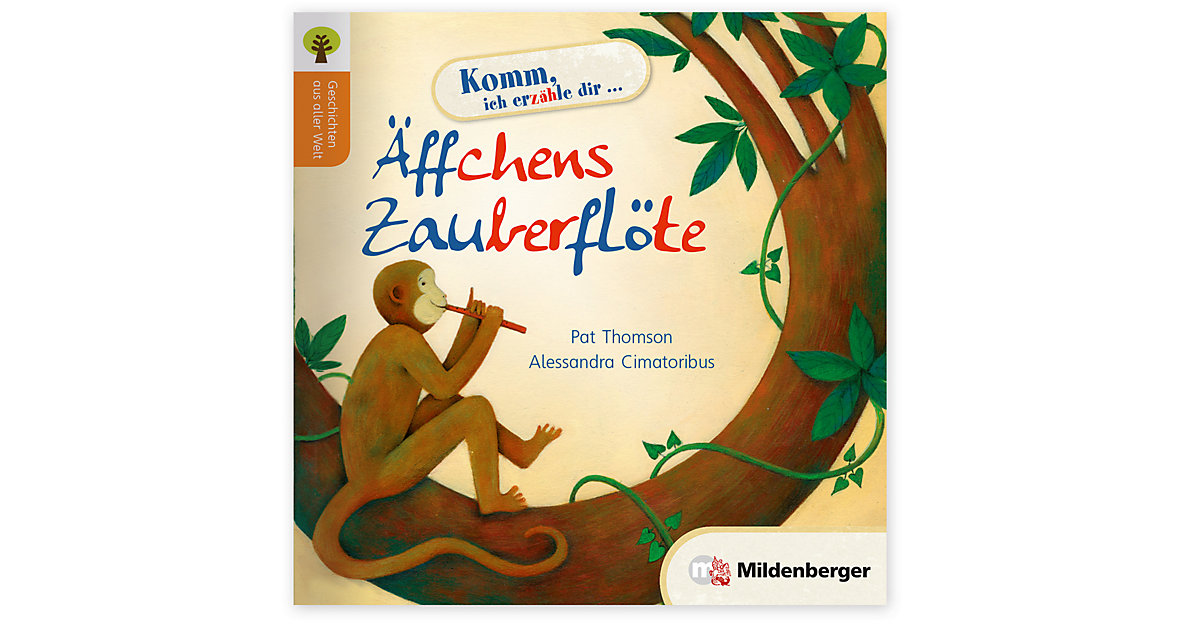 Buch - Äffchens Zauberflöte Buch - Äffchens Zauberflöte von Mildenberger Verlag