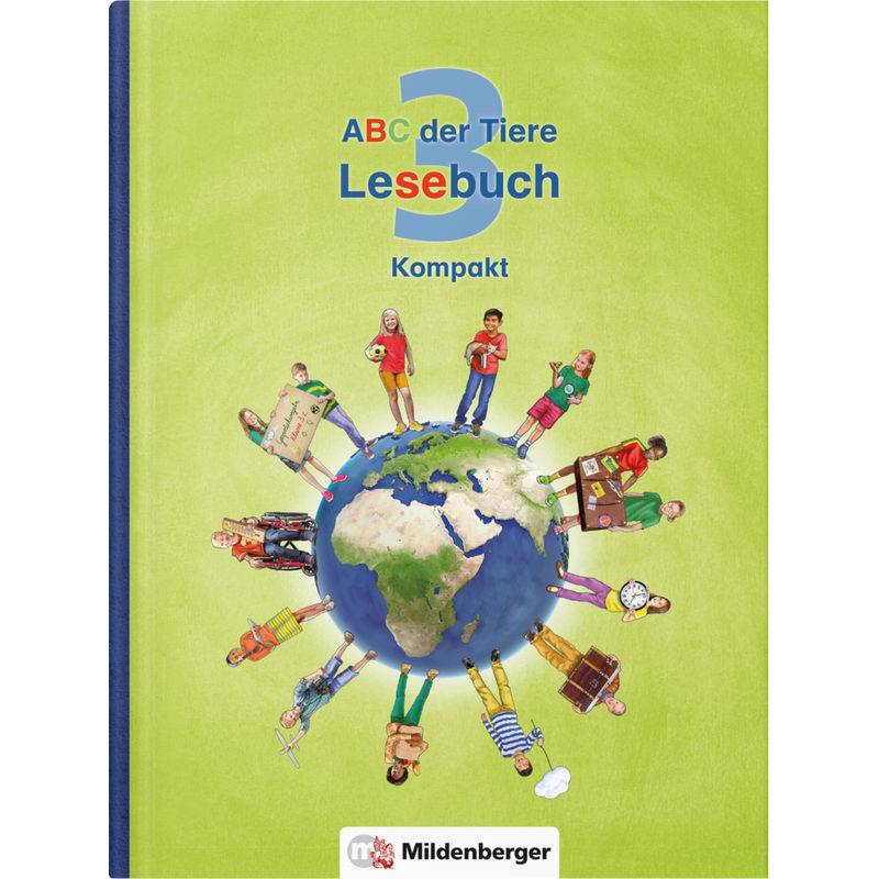 ABC der Tiere 3 - 3. Schuljahr, Lesebuch Kompakt von Mildenberger