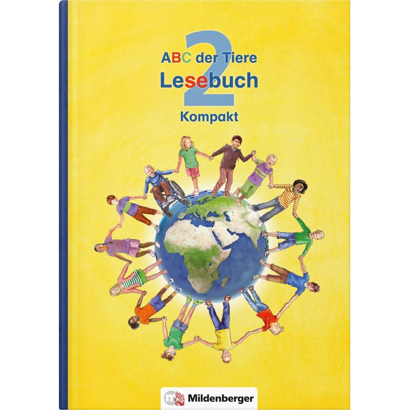 ABC der Tiere 2 - 2. Schuljahr, Lesebuch Kompakt von Mildenberger