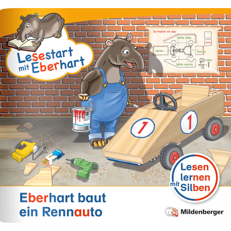 Lesestart mit Eberhart: Eberhart baut ein Rennauto von Mildenberger