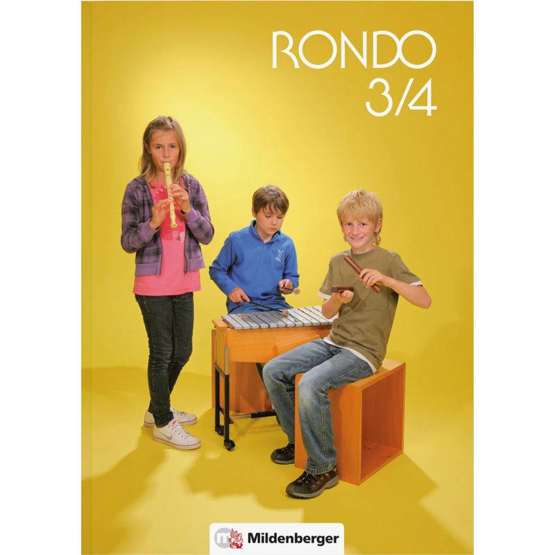 RONDO - Das Liederbuch für die Grundschule / RONDO 3/4 - Schulbuch von Mildenberger