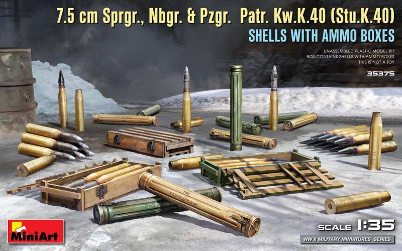 7.5 cm Sprgr., Nbgr. & Pzgr. Patr. Kw.K.40 (Stu.K.40) Shells with Ammo Boxes von Mini Art