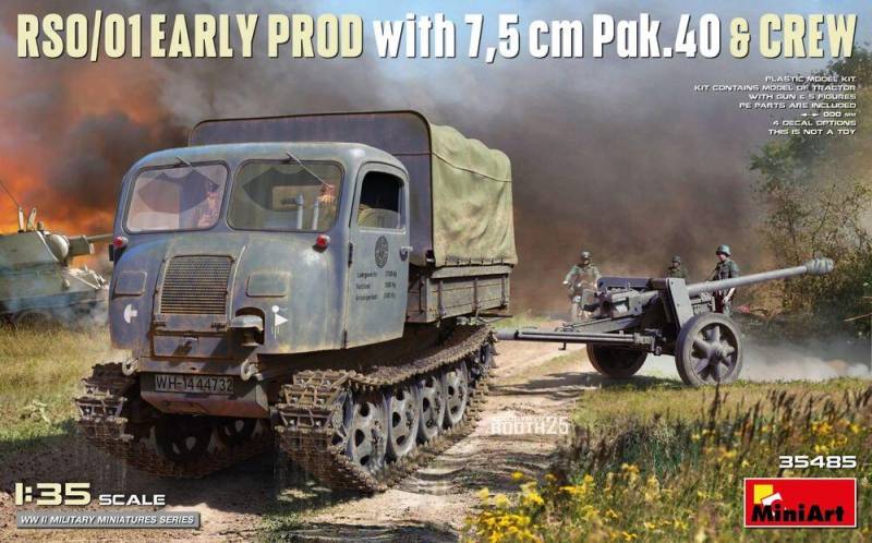 RSO/01 Early Prod. with 7,5 cm Pak.40 & Crew RSO/01 Early Prod. with 7,5 cm Pak.40 & Crew von Miniart