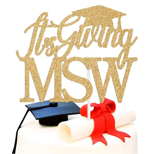 It's Giving MSW Tortenaufsatz, Congrats Grade MSW, Master of Social Work, Sozialarbeiter, Klasse 2025, Abschlussfeier, Party-Dekoration, Zubehör, Gold-Glitzer von Miss Onederful
