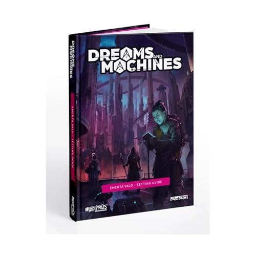 Dreams and Machines: Setting Guide - Emerta Valo Dreams and Machines: Setting Guide - Emerta Valo von Modiphius