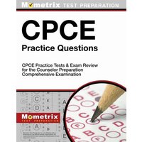 Cpce Practice Questions: Cpce Practice Tests & Exam Review for the Counselor Preparation Comprehensive Examination von Mometrix Media Llc