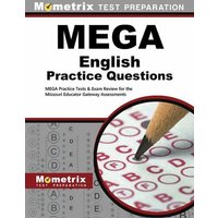 Mega English Practice Questions: Mega Practice Tests & Exam Review for the Missouri Educator Gateway Assessments von Mometrix Media Llc