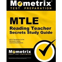 Mtle Reading Teacher Secrets Study Guide: Mtle Test Review for the Minnesota Teacher Licensure Examinations von Mometrix Media Llc