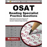 Osat Reading Specialist Practice Questions: Ceoe Practice Tests & Exam Review for the Certification Examinations for Oklahoma Educators / Oklahoma Sub von Mometrix Media Llc