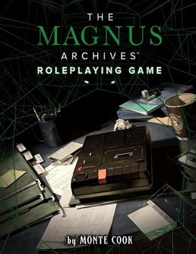 Magnus Archives Roleplaying Game The von Monte Cook Games