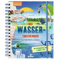 Expedition Natur: Das Wasserforscherbuch von moses