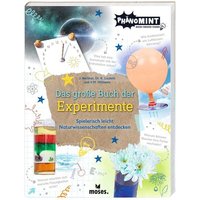 PhänoMINT Das große Buch der Experimente von Moses. Verlag GmbH