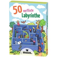 50 verflixte Labyrinthe 50 verflixte Labyrinthe von Moses. Verlag GmbH