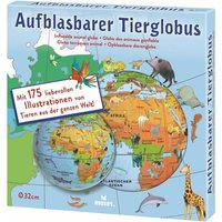 Aufblasbarer Tierglobus Aufblasbarer Tierglobus von Moses. Verlag GmbH