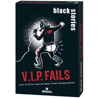Black stories V.I.P. Fails von Moses. Verlag GmbH