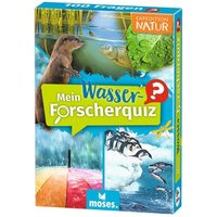 Expedition Natur Mein Wasser-Forscherquiz Expedition Natur Mein Wasser-Forscherquiz von Moses. Verlag GmbH