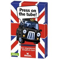 Press on the tube! Press on the tube! von Moses. Verlag GmbH