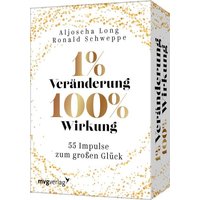 1 % Veränderung, 100 % Wirkung 1 % Veränderung, 100 % Wirkung von MVG Moderne Verlagsgesellschaft