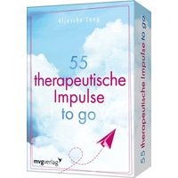 55 therapeutische Impulse to go 55 therapeutische Impulse to go von Münchner Verlagsgruppe GmbH