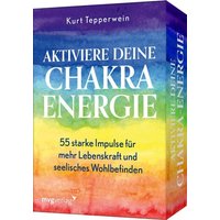 Aktiviere deine Chakra-Energie Aktiviere deine Chakra-Energie von Münchner Verlagsgruppe GmbH