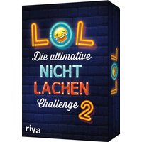 LOL - Die ultimative Nicht-lachen-Challenge 2 von Münchner Verlagsgruppe GmbH