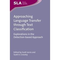 Approaching Language Transfer Through Text Classification von Channel View Publications