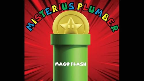 Murphy's Magic Supplies, Inc. Mysteriöser Klempner (Gimmicks und Online-Anleitungen) von Mago Flash von Murphy's Magic Supplies, Inc.